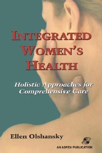 integrated women´s health,holistic approaches for comprehensive care