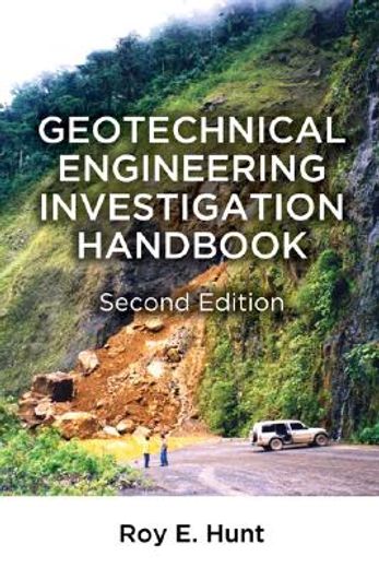 Geotechnical Engineering Investigation Handbook (in English)