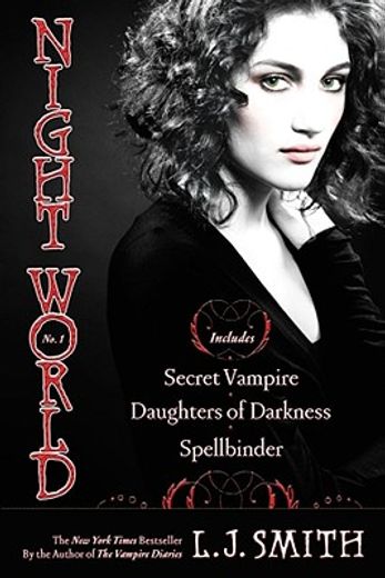 night world,secret vampire / daughters of darkness / spellbinder