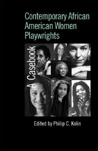 contemporary african american women playwrights,a cas