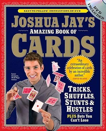 the amazing book of cards,tricks, shuffles, games and hustles plus bets you can´t lose