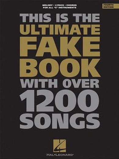 this is the ultimate fake book with over 1200 songs for keyboard, vocal, guitar, and all ´c´ instruments (en Inglés)