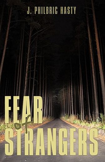 fear of strangers