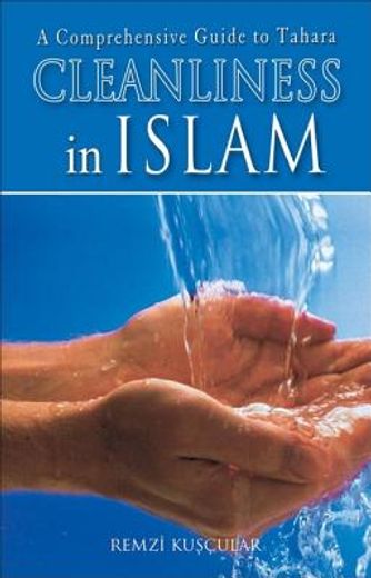 Cleanliness in Islam (en Inglés)