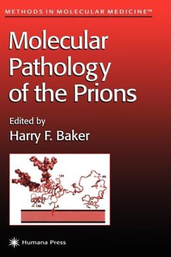 molecular pathology of the prions (en Inglés)