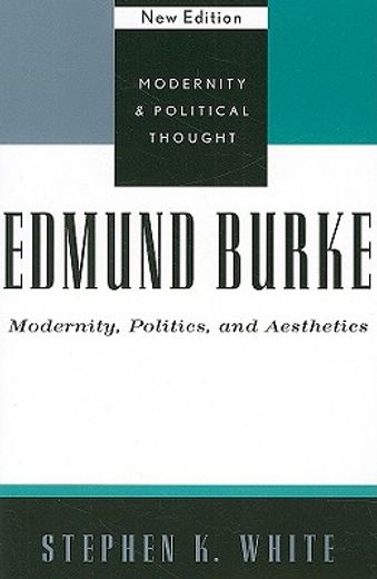 edmund burke,modernity, politics, and aesthetics