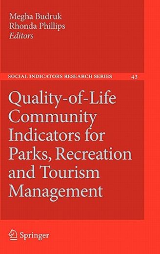 quality-of-life community indicators for parks, recreation and tourism management
