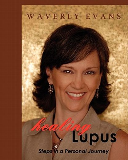 healing lupus,steps in a personal journey