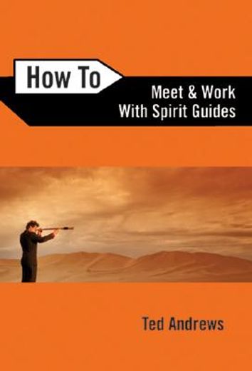how to meet and work with spirit guides (in English)