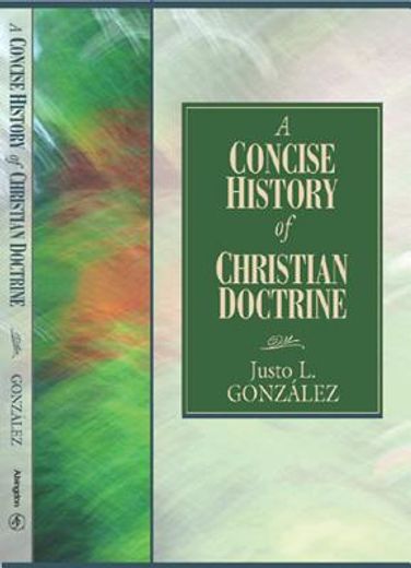 a concise history of christian doctrine (en Inglés)