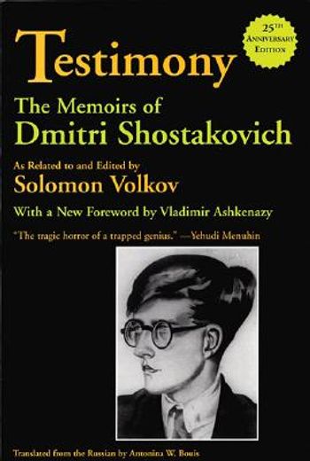 testimony,the memoirs of dmitri shostakovich (en Inglés)