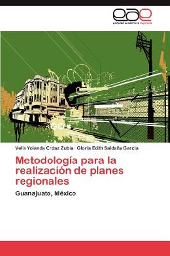 metodolog a para la realizaci n de planes regionales (in Spanish)