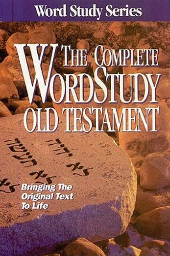 the complete word study old testament,king james version (en Inglés)