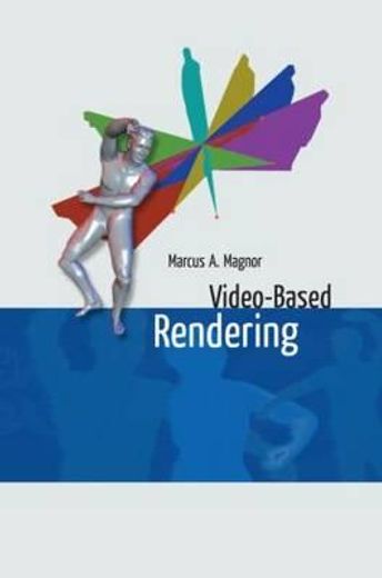 Video-Based Rendering (en Inglés)