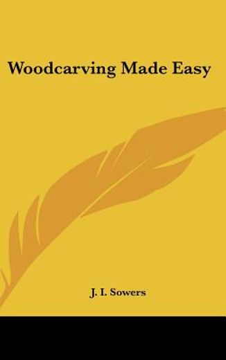 woodcarving made easy