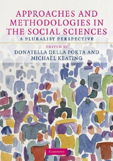 approaches and methodologies in the social sciences,a pluralist perspective