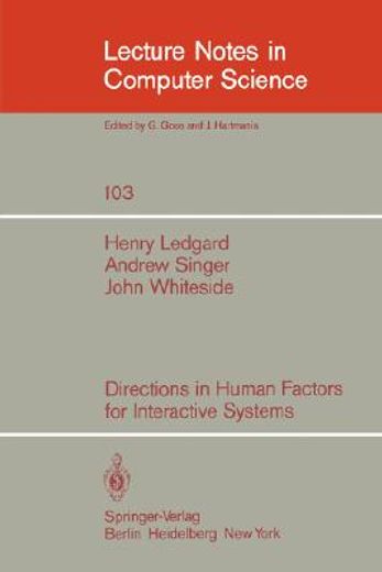 directions in human factors for interactive systems (en Inglés)