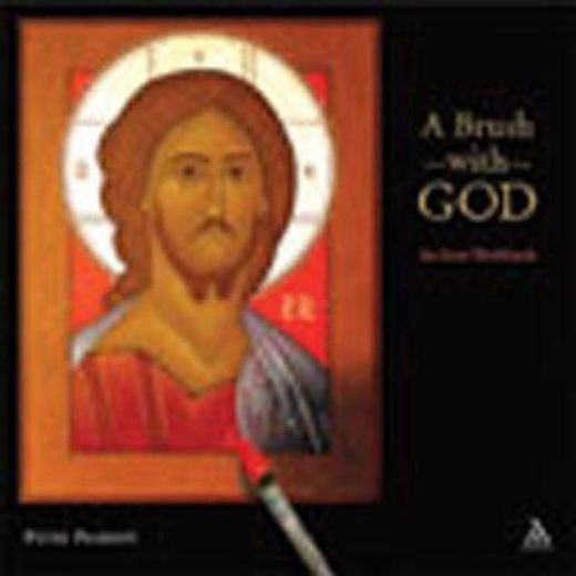 a brush with god,an icon workbook (in English)