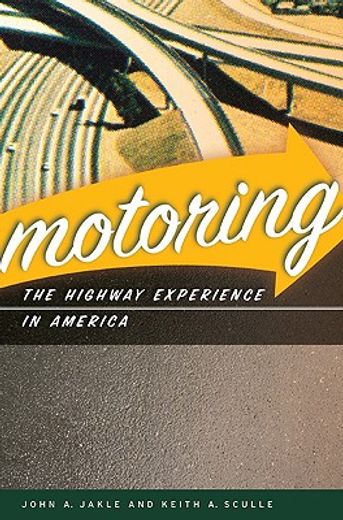 motoring,the highway experience in america