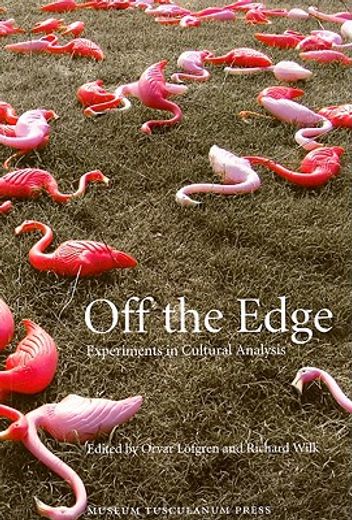 off the edge,experiments in cultural analysis