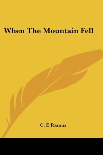when the mountain fell