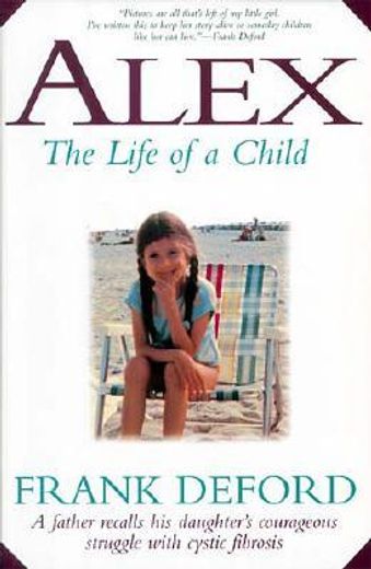 alex: the life of a child