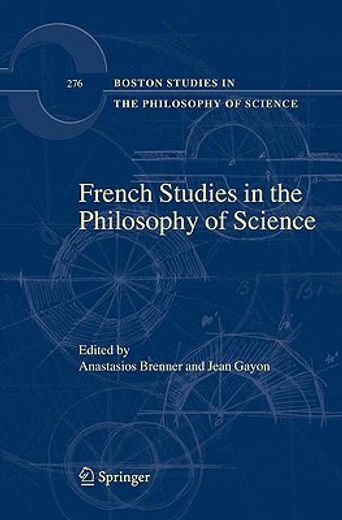 french studies in the philosophy of science,contemporary research in france