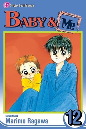 Baby & Me, Vol. 12 (en Inglés)