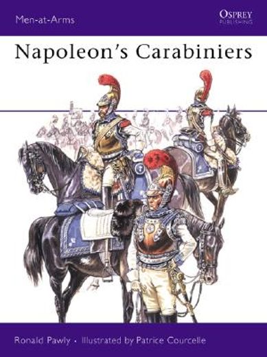 Napoleon's Carabiniers (en Inglés)