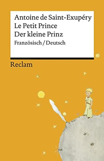 Le Petit Prince / der Kleine Prinz (en Alemán)