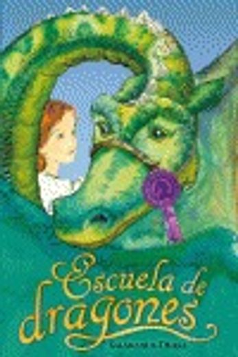 escuela de dragon.(infantil) (in Spanish)