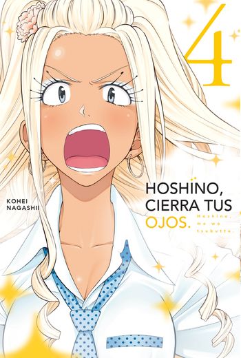 Hoshino, Cierra tus Ojos Tomo 4 (in Spanish)