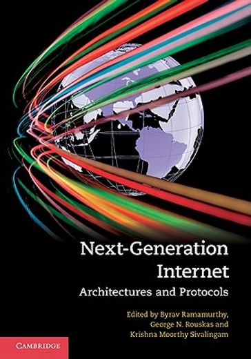 next-generation internet architectures and protocols