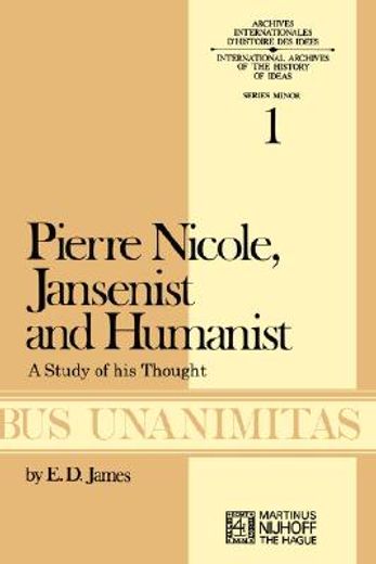 pierre nicole, jansenist and humanist (en Inglés)