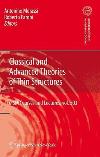 classical and advanced theories of thin structures,mechanical and mathematical aspects