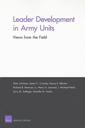 leader development in army units,views from the field