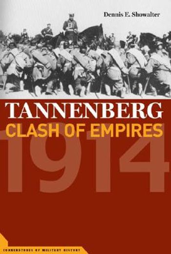 tanneberg,clash of empires 1914