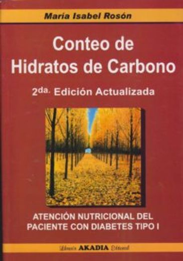 Conteo de hidratos de carbono 3° edicion (in Spanish)