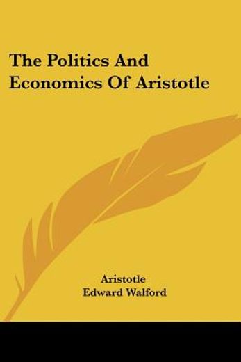 the politics and economics of aristotle