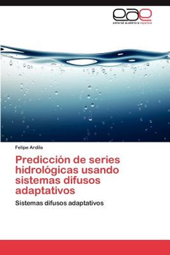 predicci n de series hidrol gicas usando sistemas difusos adaptativos