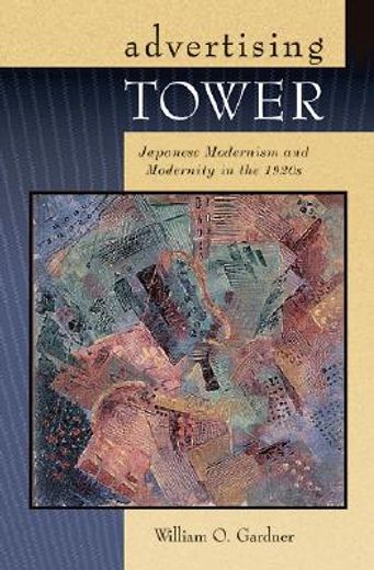 advertising tower,japanese modernism and modernity in the 1920s