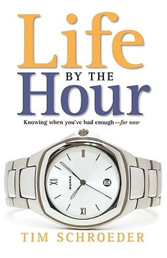 life by the hour (en Inglés)