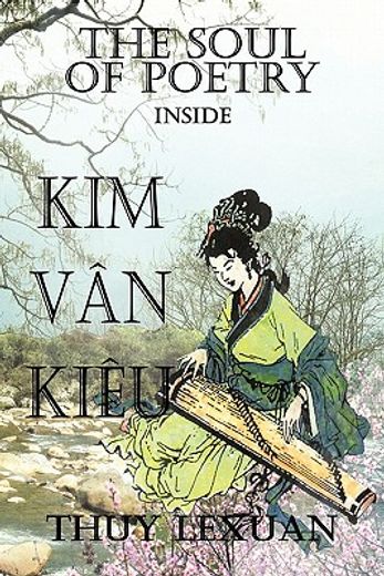 the soul of poetry inside kim-van-kieu (en Inglés)