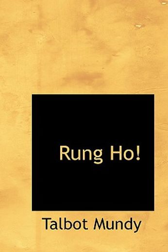 rung ho! (en Inglés)