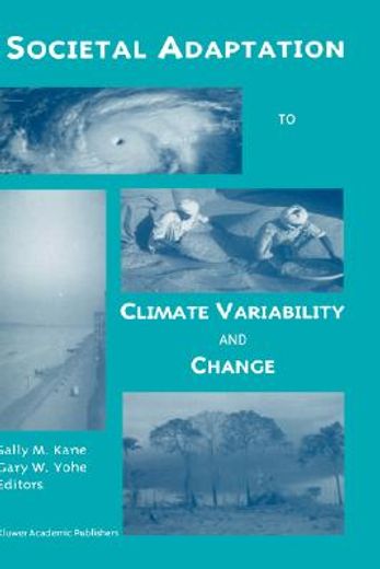 societal adaptation to climate variability and change (en Inglés)