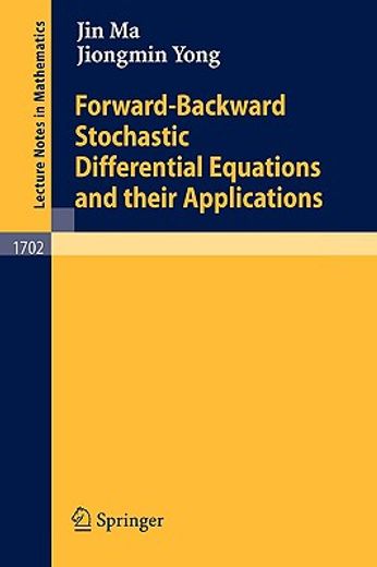 forward-backward stochastic differential equations and their applications (en Inglés)