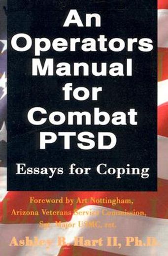an operators manual for combat ptsd (en Inglés)