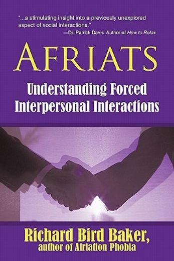 afriats,understanding forced interpersonal interactions