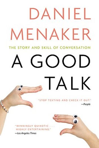 a good talk,the story and skill of conversation (in English)