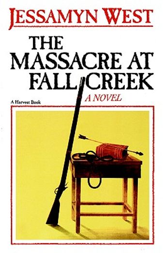 the massacre at fall creek (en Inglés)